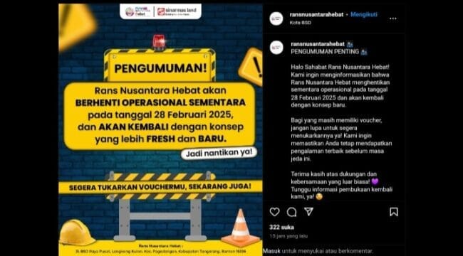 Pusat Kuliner Rans Nusantara Hebat Mengumumkan akan tutup untuk sementara waktu (Foto: Tangkapan Layar Instagram Rans Nusantara Hebat)