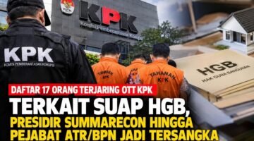 Daftar 17 Orang Terjaring OTT KPK Terkait Suap HGB, Presdir Summarecon hingga Pejabat ATR/BPN Jadi Tersangka